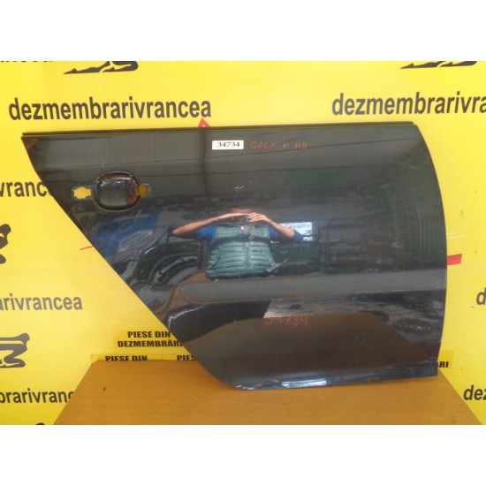 FATA USA EXTERIOR DREAPTA SPATE VOLKSWAGEN GOLF V, AN 2004-2008 - HATCHBACK