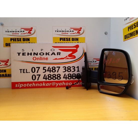 OGLINDA DREAPTA MANUALA FIAT DOBLO 2010-2018